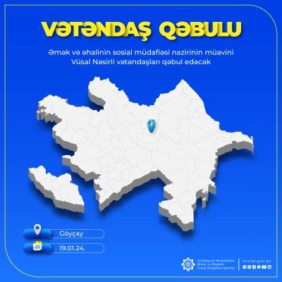 Nazir müavini Vüsal Nəsirli Göyçay rayonunda vətəndaşları qəbul edəcək