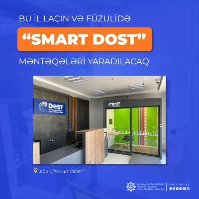 "Smart DOST" stations will be established in Lachin and Fuzuli this year