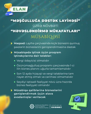 “Məşğulluğa Dəstək Layihəsi”nə cəlb olunan şəxslərə bizneslərini genişləndirmək üçün daha bir imkan