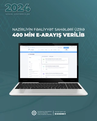 Nazirliyin fəaliyyət sahələri üzrə 400 min e-arayış verilib