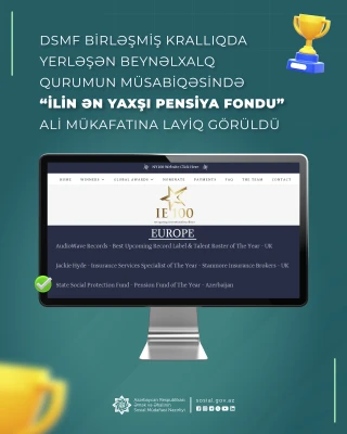 DSMF Birləşmiş Krallıqda yerləşən beynəlxalq qurumun müsabiqəsində  “İlin Ən Yaxşı Pensiya Fondu” ali mükafatına layiq görüldü