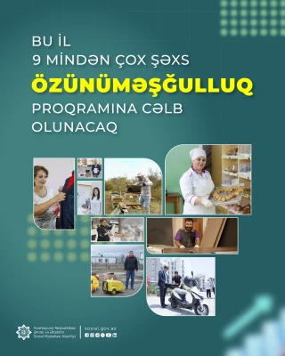 Bu il daha 9 mindən çox şəxs özünüməşğulluq proqramına cəlb olunacaq