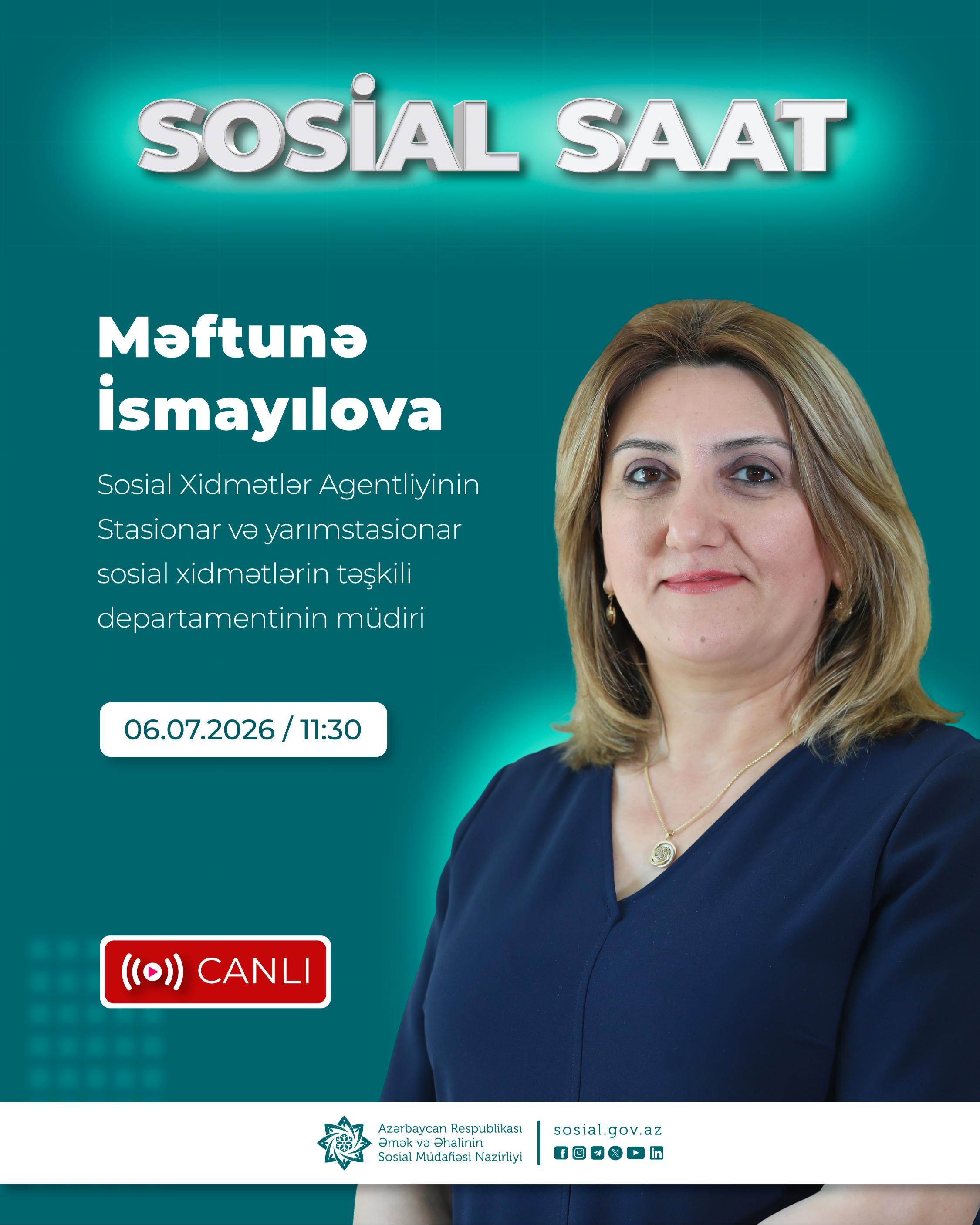 “Sosial saat”ın budəfəki buraxılışında sosial xidmət müəssisələrində göstərilən xidmətlərdən bəhs olunacaq