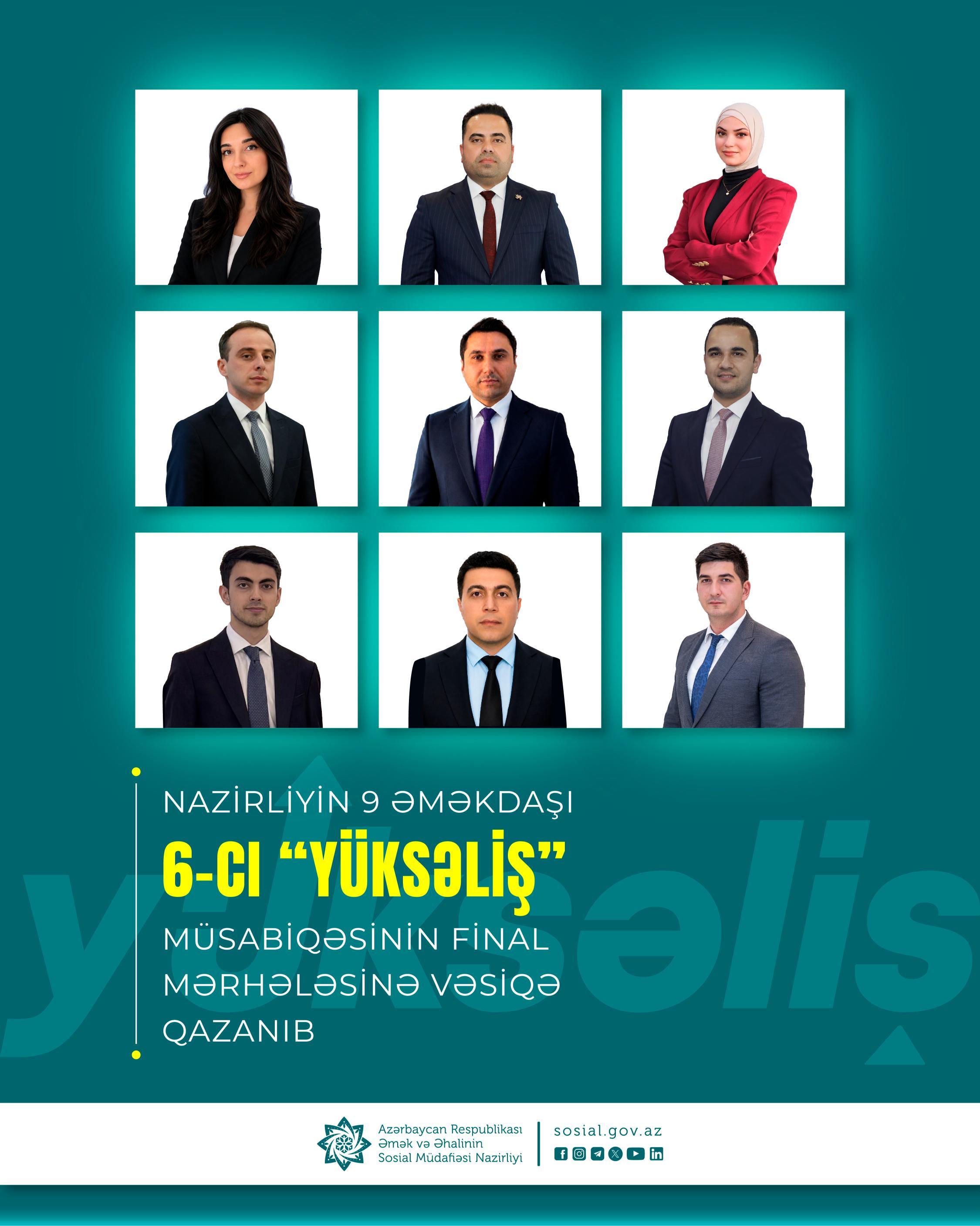 Nazirliyin 9 əməkdaşı 6-cı “Yüksəliş” müsabiqəsinin final mərhələsinə vəsiqə qazanıb