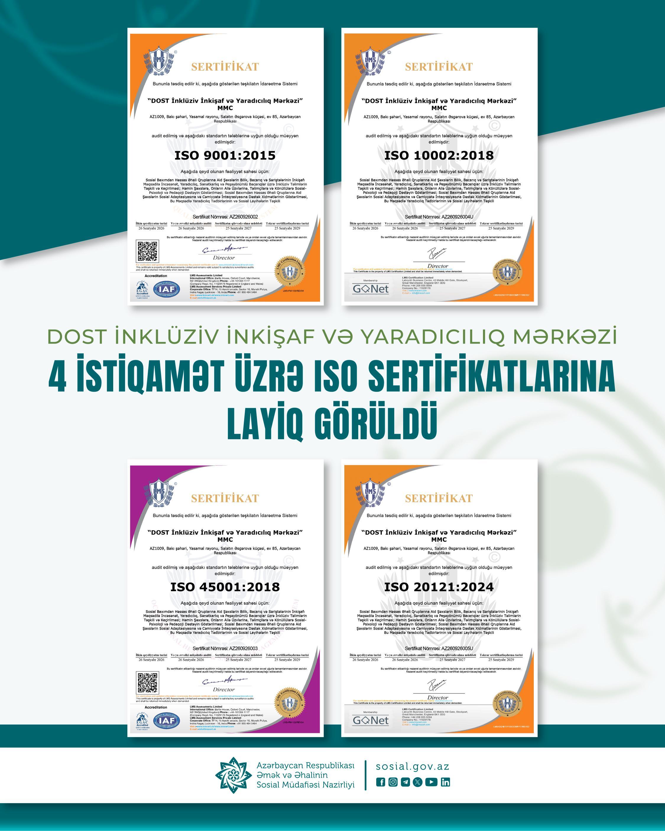 DOST İnklüziv İnkişaf və Yaradıcılıq Mərkəzi 4 istiqamət üzrə ISO sertifikatlarına layiq  görüldü