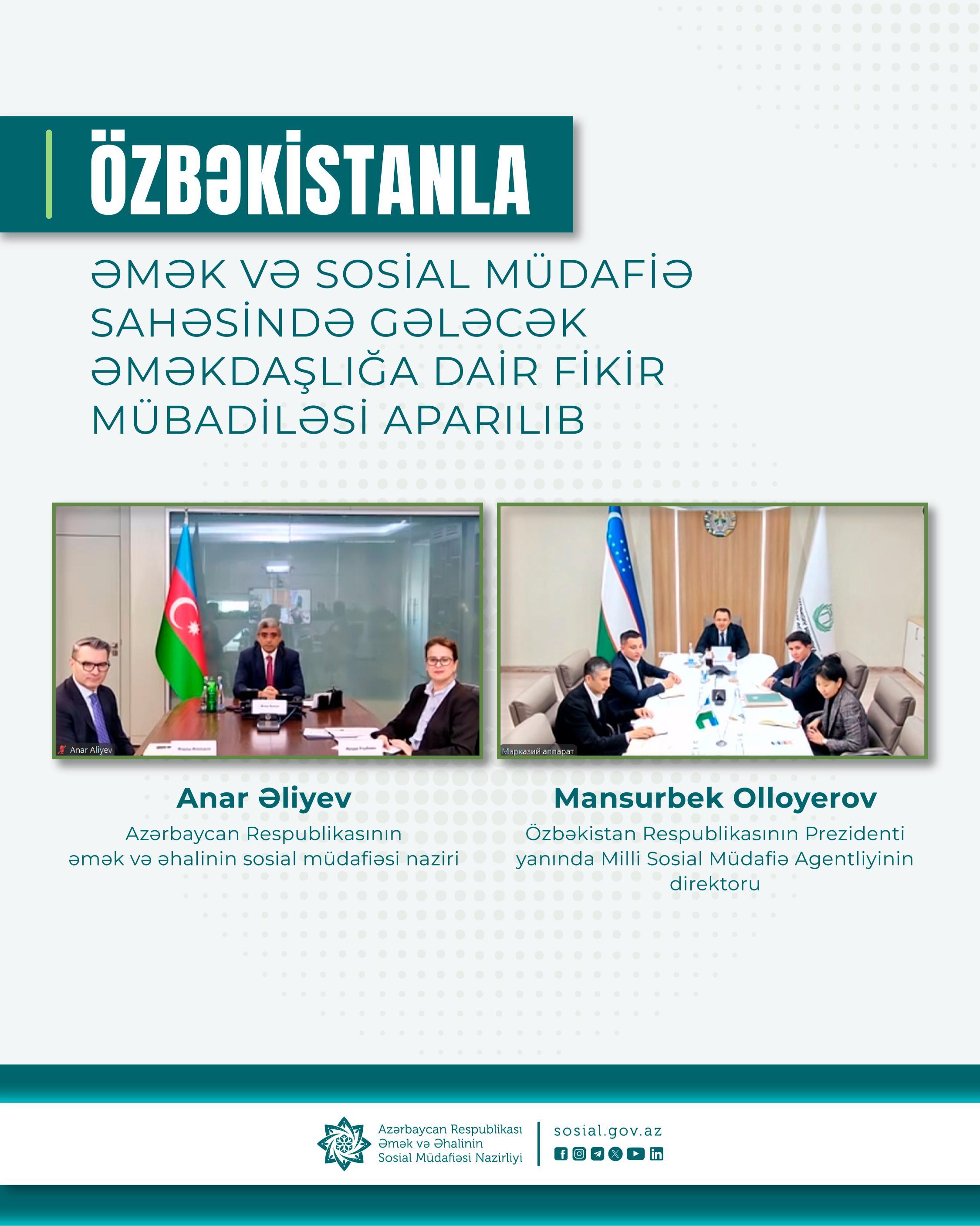Özbəkistanla əmək və sosial müdafiə sahəsində gələcək  əməkdaşlığa dair fikir mübadiləsi aparılıb