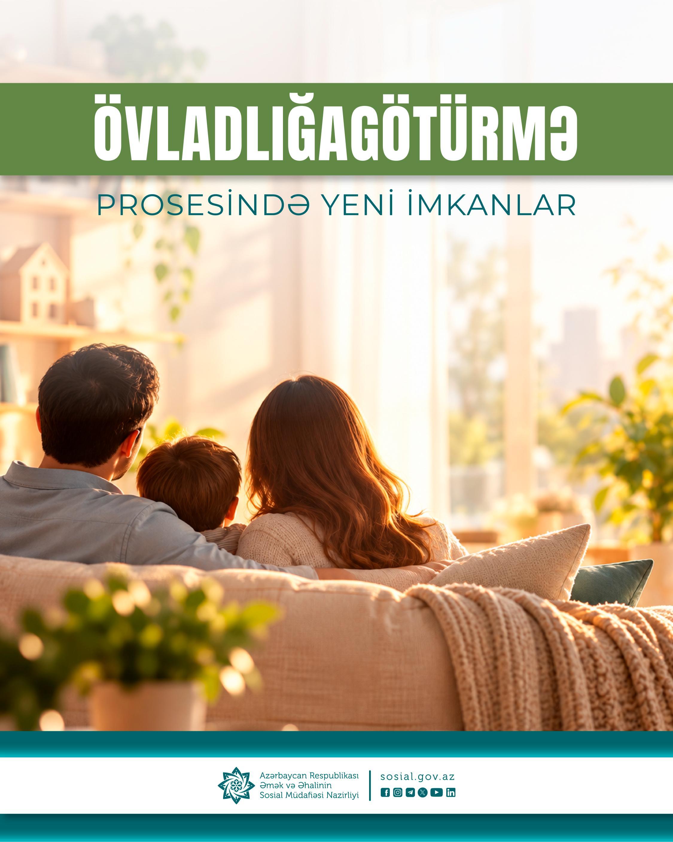 Dövlət başçısının yeni Fərmanı övladlığagötürmə prosesinin daha çevik və əlçatan olmasına imkan yaradır